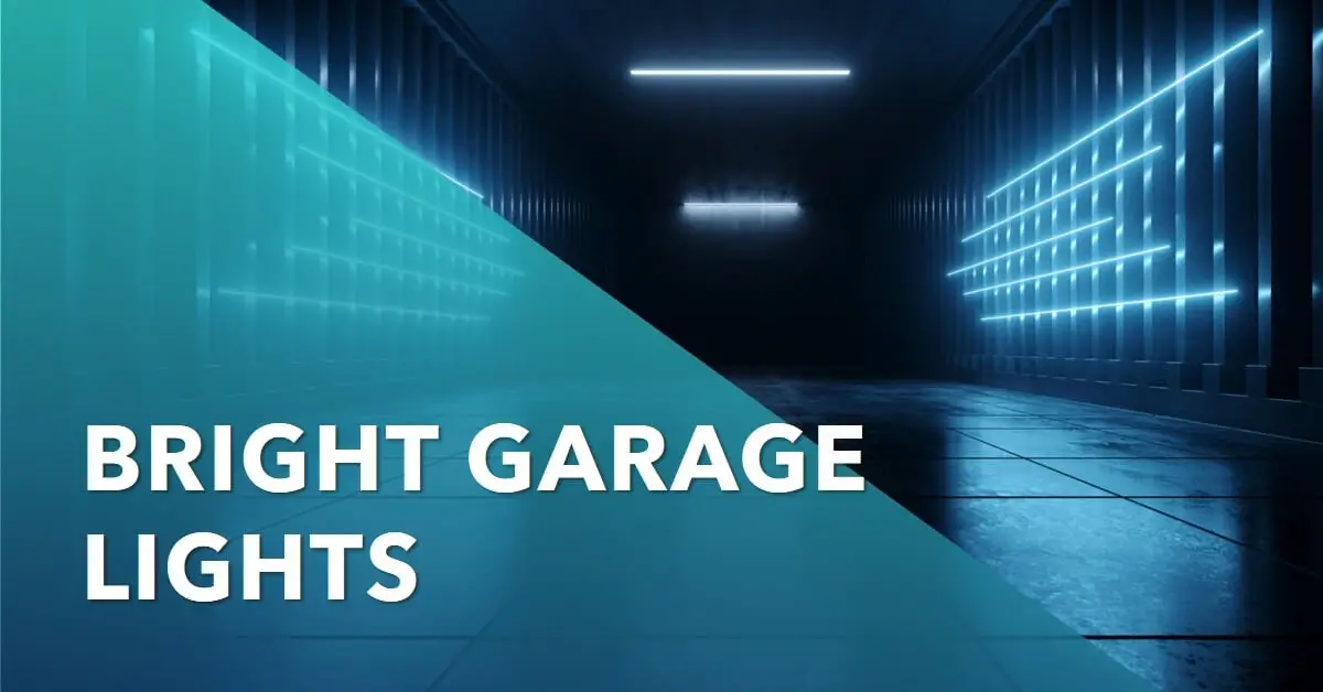 bright garage lights