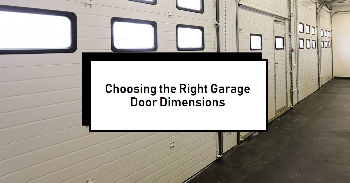 choosing the right garage door dimensions