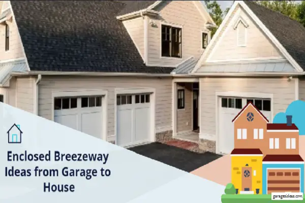 Enclosed Breezeway Ideas from Garage to House