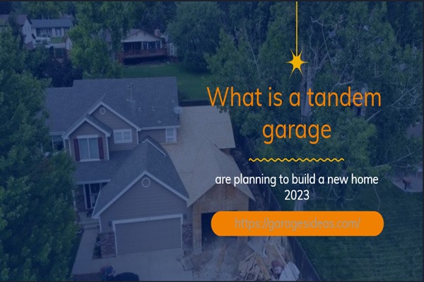 what is a tandem garage