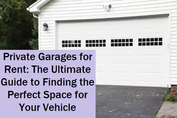 private garages for rent