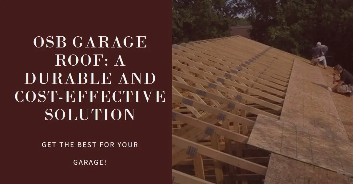 OSB Garage Roof