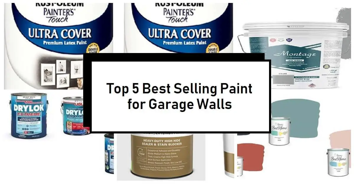 Top 5 Best Selling Paint For Garage Walls