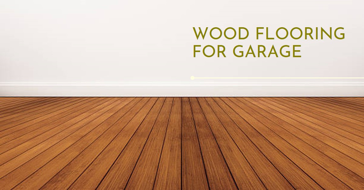 wood flooring for garage