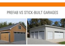 Prefab Garage vs Stick-Built Garage: Which Is Right for You?