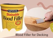The Best Wood Filler for Decking: Choose According to Needs