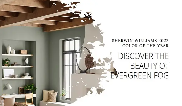 Sherwin Williams 2022 Color of the Year: Evergreen Fog